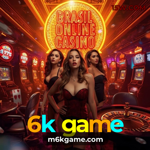 6k game | Cassino Online com Jogos Exclusivos e Suporte 24h
