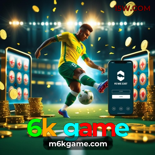 6k game: Plataforma Confiável para uma Experiência Premium em Apostas