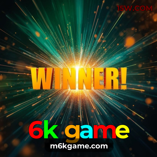 6k game: Emoção e grandes oportunidades de ganho no cassino online mais seguro do Brasil!